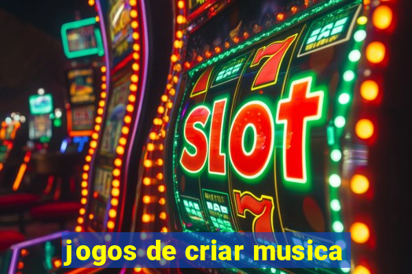 jogos de criar musica